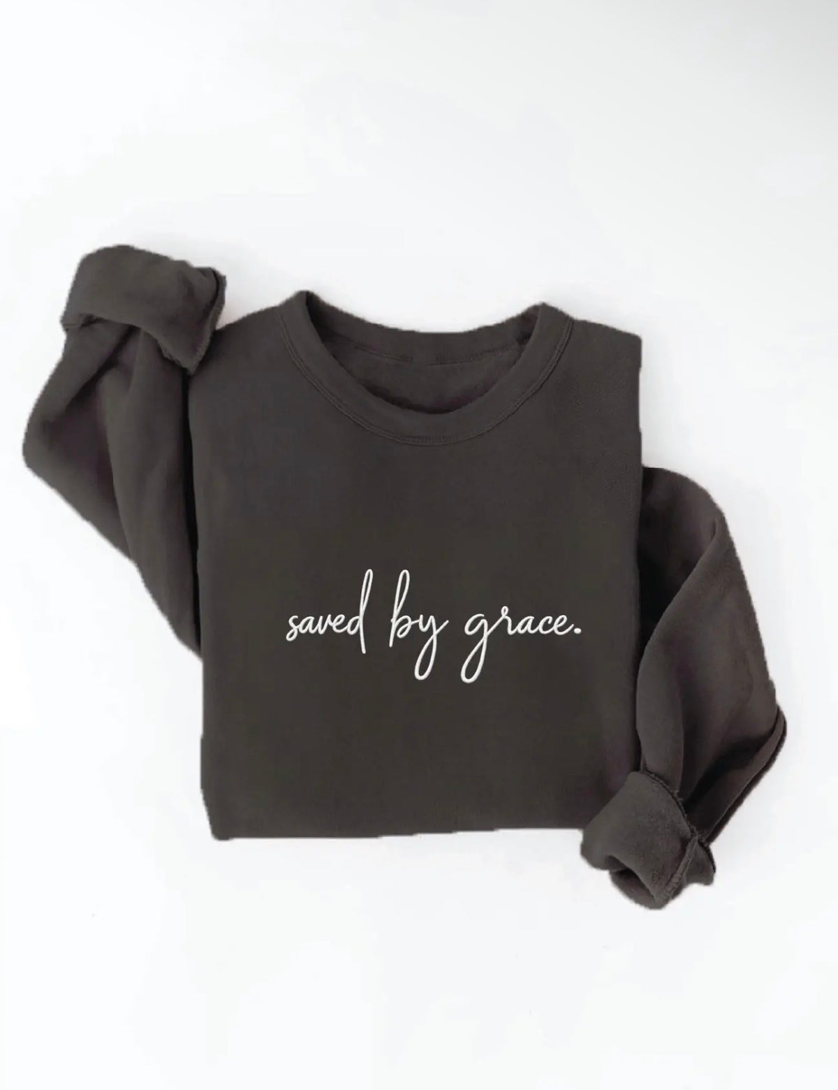 The Saved By Grace Sweatshirt